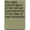 Fifty-Eight Annual Report Of The Railroad Commissioners Of The State Of New Hampshire door New Hampshire Railroad Commissioners