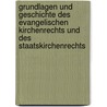 Grundlagen und Geschichte des evangelischen Kirchenrechts und des Staatskirchenrechts by Peter Landau