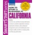 How To Start A Business In California [with 199 Valuable Forms & Worksheets On Cdrom]