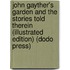 John Gayther's Garden And The Stories Told Therein (Illustrated Edition) (Dodo Press)