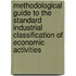 Methodological Guide To The Standard Industrial Classification Of Economic Activities