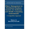 Object Management in Distributed Database Systems for Stationary and Mobile Computing door Lin Wujuan Lin