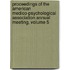 Proceedings Of The American Medico-Psychological Association Annual Meeting, Volume 5