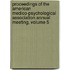 Proceedings Of The American Medico-Psychological Association Annual Meeting, Volume 5