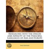 Researches Into The Origin And Affinity Of The Principal Languages Of Asia And Europe door Vans Kennedy
