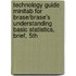 Technology Guide Minitab For Brase/Brase's Understanding Basic Statistics, Brief, 5th