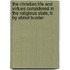 The Christian Life And Virtues Considered In The Religious State, Tr. By Abbot Burder