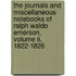 The Journals And Miscellaneous Notebooks Of Ralph Waldo Emerson, Volume Ii, 1822-1826