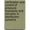 Verification and Control of Pressure Transients and Intrusion in Distribution Systems door Steve Harrison