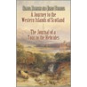 A Journey to the Western Islands of Scotland and the Journal of a Tour to the Hebrides door Samuel Johnson