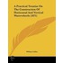 A Practical Treatise On The Construction Of Horizontal And Vertical Waterwheels (1871)