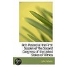 Acts Passed At The First Session Of The Second Congress Of The United States Of Africa by John Adams