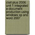 Clait Plus 2006 Unit 1 Integrated E-Document Production Using Windows Xp And Word 2007