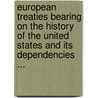 European Treaties Bearing On The History Of The United States And Its Dependencies ... door Frances Gardiner Davenport