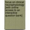 Focus on Clinical Neurophysiology [With Online Access to an Interactive Question Bank] by Nabil J. Azar