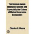Geneva Award; Insurance Claims And Especially The Claims Of Mutual Insurance Companies