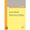 Geniale Mörder: Süskinds "Parfum" und Hoffmanns "Fräulein von Scuderi" im Vergleich by Sarah Baldin