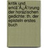 Kritik Und Erklã¯Â¿Â½Rung Der Horazischen Gedichte: Th. Der Episteln Erstes Buch