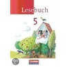 Lesebuch 5. Schuljahr. Schülerbuch. Neue Ausgabe - Östliche Bundesländer und Berlin by Luzia Scheuringer-Hillus