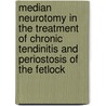 Median Neurotomy In The Treatment Of Chronic Tendinitis And Periostosis Of The Fetlock door Cheryl Pellerin