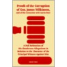 Proofs Of The Corruption Of Gen. James Wilkinson, And Of His Connexion With Aaron Burr door Daniel Clark