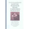 Romane 1. Die Leiden des jungen Werthers. Die Wahlverwandtschaften. Kleine Prosa. Epen by Von Johann Wolfgang Goethe