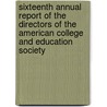 Sixteenth Annual Report Of The Directors Of The American College And Education Society by America College and Education Society