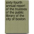 Sixty-Fourth Annual Report Of The Trustees Of The Public Library Of The City Of Boston