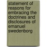 Statement Of Reasons For Embracing The Doctrines And Disclosures Of Emanuel Swedenborg door George Bush