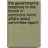 The Government's Response To The House Of Commons Home Affairs Select Committee Report