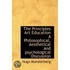 The Principles Art Education A Philosophical, Aesthetical And Psychological Discussion