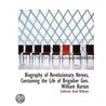 Biography Of Revolutionary Heroes, Containing The Life Of Brigadier Gen. William Barton door Catherine Read Williams