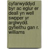 Cyfarwyddyd Byr Ac Eglur Er Deall Yn Well Swpper Yr Arglwydd. Gyfieithu Gan R. Williams door Thomas Wilson