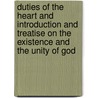 Duties of the Heart and Introduction and Treatise on the Existence and the Unity of God door Moses Hyamson
