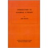 Introduction to Algebraic K-Theory. (Am-72) Introduction to Algebraic K-Theory. (Am-72) door John Willard Milnor