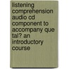 Listening Comprehension Audio Cd Component To Accompany Que Tal? An Introductory Course by Marty Knorre
