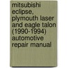 Mitsubishi Eclipse, Plymouth Laser And Eagle Talon (1990-1994) Automotive Repair Manual door mike stubblefield