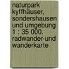 Naturpark Kyffhäuser, Sondershausen und Umgebung 1 : 35 000. Radwander-und Wanderkarte door Onbekend