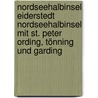 Nordseehalbinsel Eiderstedt Nordseehalbinsel mit St. Peter Ording, Tönning und Garding by Unknown