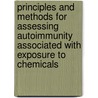 Principles and Methods for Assessing Autoimmunity Associated With Exposure to Chemicals by Who