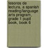 Tesoros de Lectura, a Spanish Reading/Language Arts Program, Grade 1 Pupil Book, Book 6