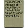 The Black Cat / The Cask Of Amontillado / The Fall Of The House Of Usher. Lektüre & Cd door Edgar Allan Poe