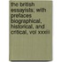 The British Essayists; With Prefaces Biographical, Historical, And Critical, Vol Xxxiii