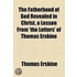 The Fatherhood Of God Revealed In Christ, A Lesson From 'The Letters' Of Thomas Erskine