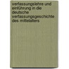 Verfassungslehre und Einführung in die deutsche Verfassungsgeschichte des Mittelalters by Ernst Pitz