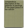 Compendious Description of the Galleries of Paintings in the Papal Palace of the Vatican door H.J. Massi