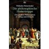 Die philosophische Hintertreppe. Vierunddreißig große Philosophen in Alltag und Denken door Wilhelm Weischedel