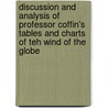 Discussion And Analysis Of Professor Coffin's Tables And Charts Of Teh Wind Of The Globe door Alexander J. Woeikof