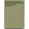 Entdecken und Verstehen - Gesellschaftslehre/Weltkunde 3: 9./10. Schuljahr. Schülerbuch door Onbekend