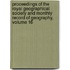 Proceedings Of The Royal Geographical Society And Monthly Record Of Geography, Volume 16
